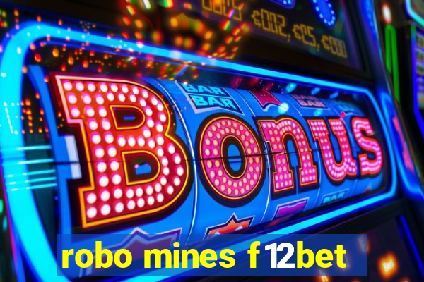 robo mines f12bet